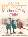 Mother's Only Child (eBook)